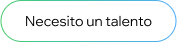 Necesito un Talento